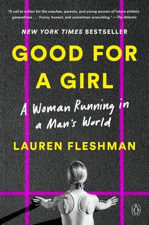book cover of Good for a Girl by Lauren Fleshman