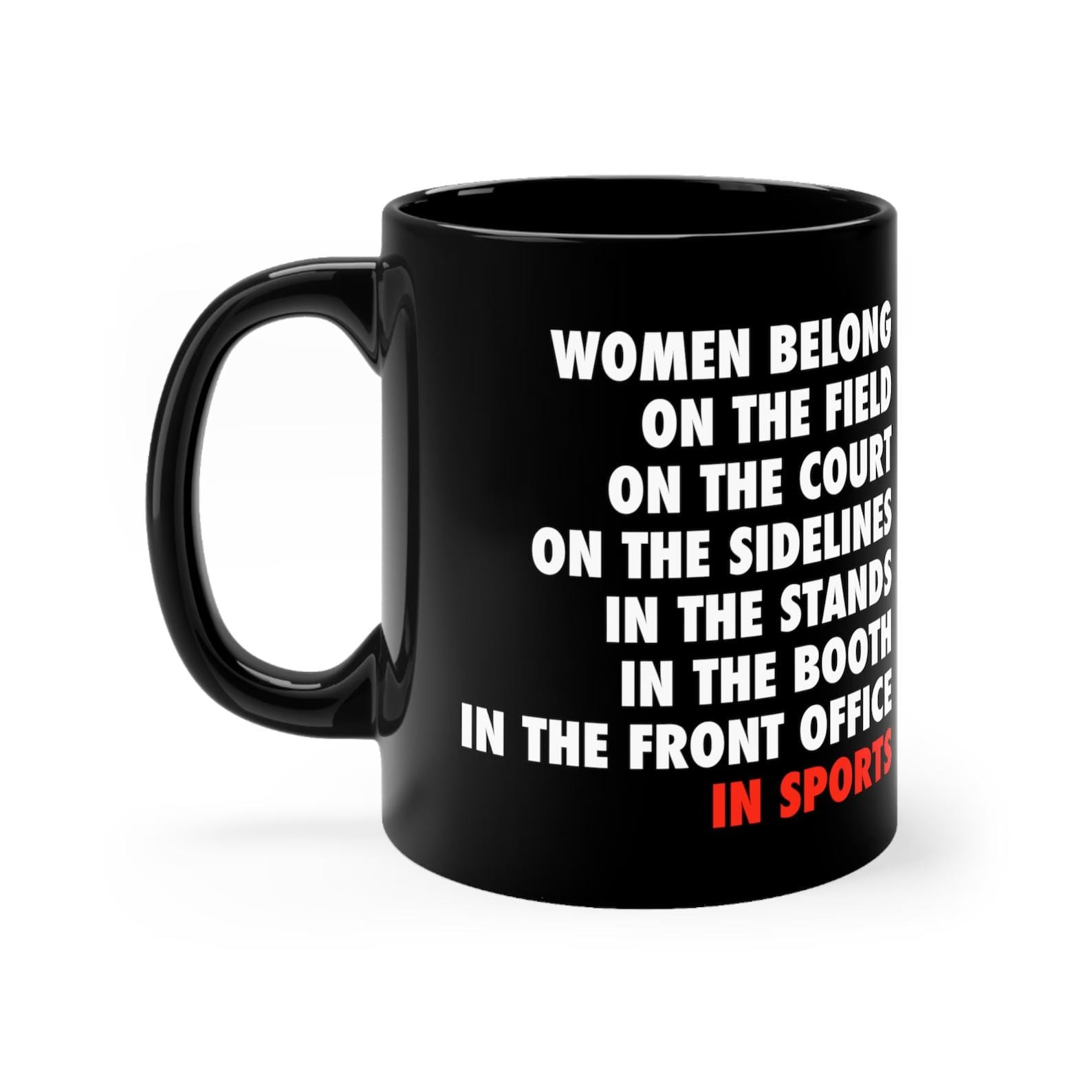 black mug with white text about women's sports